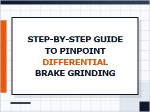 Pinpoint Differential Brake Grinding Diagnosis
